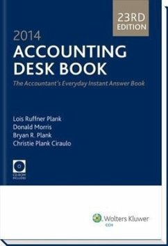 Accounting Desk Book (2014) - Plank, Louis Ruffner; Morris, Donald; Plank, Bryan R.