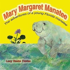 Mary Margaret Manatee - Tobias, Lucy