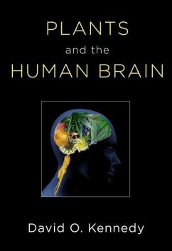 Plants and the Human Brain - Kennedy, David O