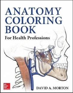 Anatomy Coloring Book for Health Professions - Morton, David A.; Albertine, Kurt H.