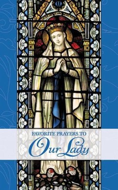 Favorite Prayers to Our Lady - Lester, Mary Frances