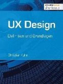 UX Design - Definition und Grundlagen (eBook, ePUB)