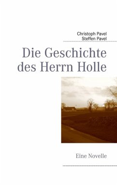 Die Geschichte des Herrn Holle (eBook, ePUB)