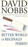 The Better World Of Reginald Perrin (eBook, ePUB) The Better World Of Reginald Perrin (eBook, ePUB)