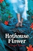 Cover Hothouse Flower (eBook, ePUB)