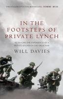 In The Footsteps of Private Lynch (eBook, ePUB) - Davies, Will