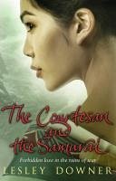 The Courtesan and the Samurai (eBook, ePUB) - Downer, Lesley
