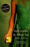 Half-truths & White Lies (eBook, ePUB)