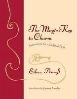 The Magic Key to Charm (eBook, ePUB) - Ascroft, Eileen