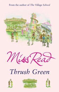 Thrush Green (eBook, ePUB) - Read, Miss