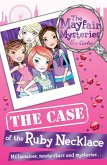 The Mayfair Mysteries: The Case of the Ruby Necklace (eBook, ePUB)