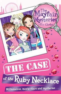 The Mayfair Mysteries: The Case of the Ruby Necklace (eBook, ePUB) - Carter, Alex