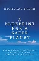 A Blueprint for a Safer Planet (eBook, ePUB) - Stern, Nicholas