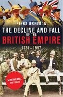 The Decline And Fall Of The British Empire (eBook, ePUB) - Brendon, Piers