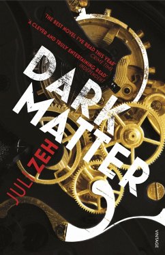 Dark Matter (eBook, ePUB) - Zeh, Juli