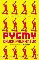 Pygmy (eBook, ePUB) - Palahniuk, Chuck