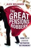 The Great Pensions Robbery (eBook, ePUB)