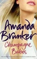 Champagne Babes (eBook, ePUB) - Brunker, Amanda