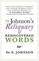 Cover Dr Johnson's Reliquary of Rediscovered Words (eBook, ePUB)