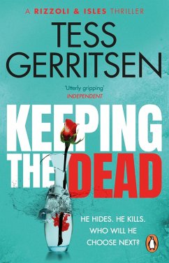 Keeping the Dead (eBook, ePUB) - Gerritsen, Tess