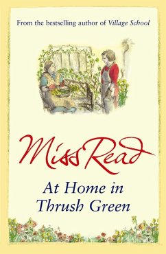 At Home in Thrush Green (eBook, ePUB) - Read, Miss