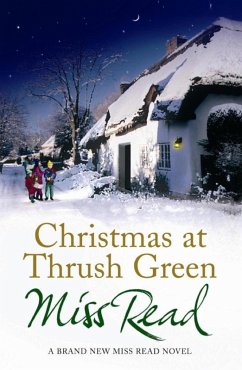 Christmas at Thrush Green (eBook, ePUB) - Read, Miss