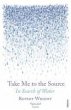 Take Me to the Source (eBook, ePUB) - Bild 1
