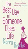 The Best Day of Someone Else's Life (eBook, ePUB)