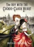 The Boy with the Cuckoo-Clock Heart (eBook, ePUB)