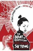 The Boat to Redemption (eBook, ePUB) - Tong, Su
