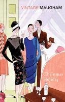 Christmas Holiday (eBook, ePUB) - Maugham, W. Somerset