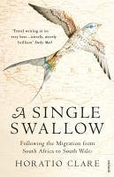 A Single Swallow (eBook, ePUB) - Clare, Horatio