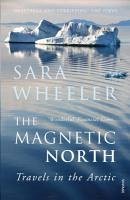 The Magnetic North (eBook, ePUB) - Wheeler, Sara