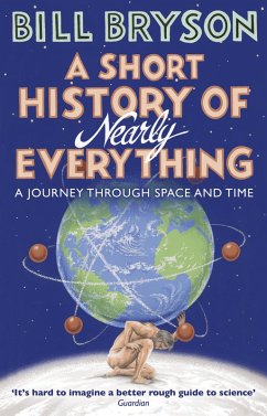 A Short History of Nearly Everything (eBook, ePUB) - Bryson, Bill