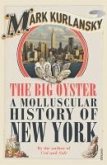 The Big Oyster (eBook, ePUB)