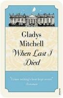 When Last I Died (eBook, ePUB) - Mitchell, Gladys