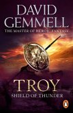 Troy: Shield Of Thunder (eBook, ePUB)