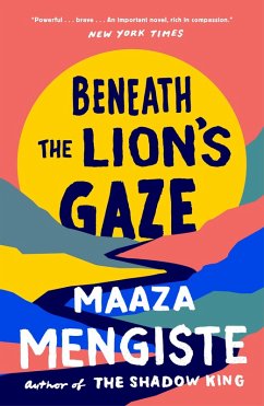 Beneath the Lion's Gaze (eBook, ePUB) - Mengiste, Maaza