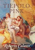 Tiepolo Pink (eBook, ePUB)