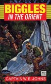 Biggles in the Orient (eBook, ePUB)