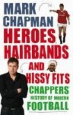 Heroes, Hairbands and Hissy Fits (eBook, ePUB)