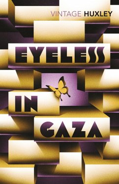 Eyeless in Gaza (eBook, ePUB) - Huxley, Aldous