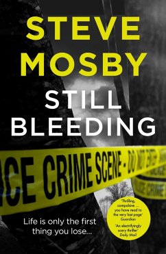 Still Bleeding (eBook, ePUB) - Mosby, Steve