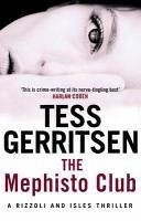 The Mephisto Club (eBook, ePUB) - Gerritsen, Tess