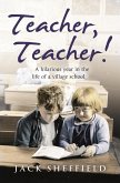 Teacher, Teacher! (eBook, ePUB)