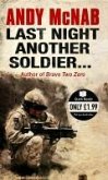 Last Night Another Soldier (eBook, ePUB)