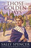 Those Golden Days (eBook, ePUB)