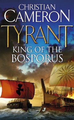 Tyrant: King of the Bosporus (eBook, ePUB) - Cameron, Christian