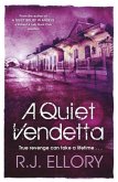 A Quiet Vendetta (eBook, ePUB)