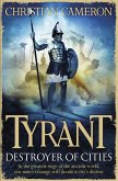 Tyrant: Destroyer of Cities (eBook, ePUB)